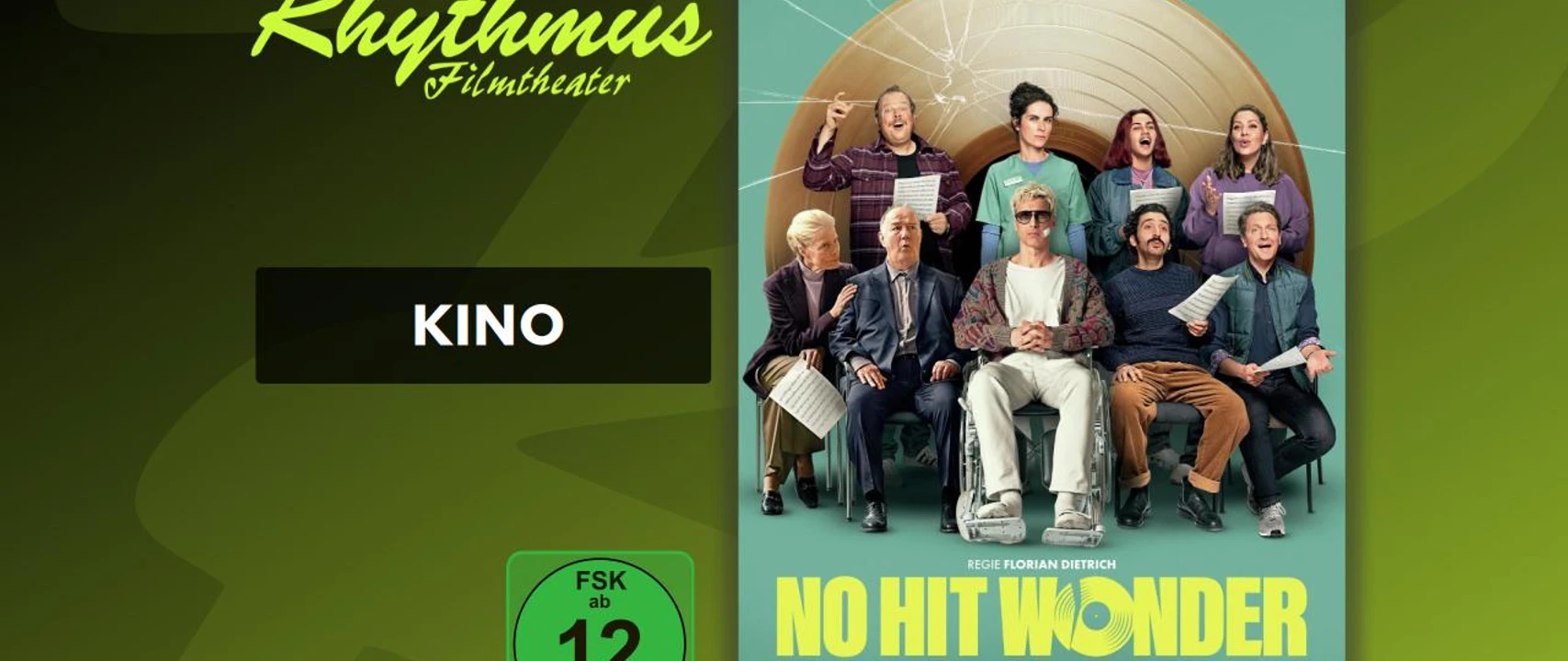 filmplakat-nohitwonder.jpg Filmplakat von „No Hit Wonder“ mit acht Personen vor einer großen Schallplatte, FSK ab 12.