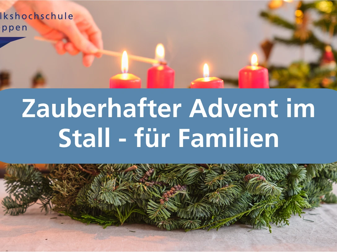 Zauberhafter Advent im Stall - für Familien