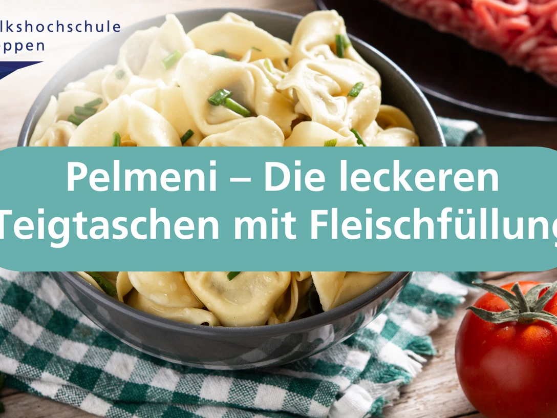 Pelmeni – Die leckeren Teigtaschen mit Fleischfüllung