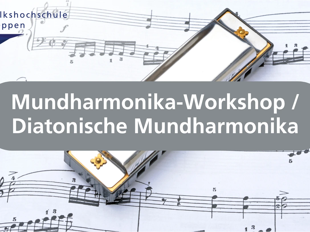 Mundharmonika-Workshop / Diatonische Mundharmonika