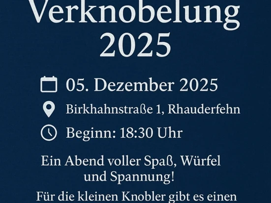Verknobeln.png Grafik zur Verknobelung 2025 mit Datum, Uhrzeit, Ort und Text über einen geselligen Spieleabend.
