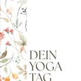 Dein yoga tag