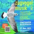 Zugvogelmusik 2025 Plakat der Zugvogelmusik mit Möwe