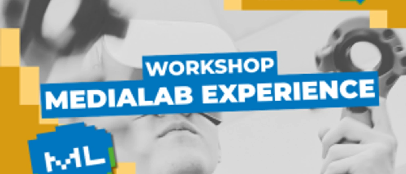 MediaLab Experience
