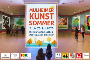 Mülheimer Kunstsommer 2026 - Ruhrtalstadt Mülheim - Metropolregion Rhein-Ruhr