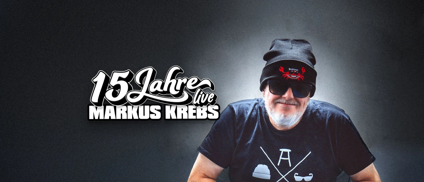 Markus Krebs 15 Jahre live Markus Krebs 15 Jahre live