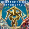 Weihnachtscircus_VB-Events.jpg Plakat Weihnachtscircus Braunschweig 2025