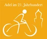 Logo: Adel im 21. Jahrhundert Logo: Adel im 21. Jahrhundert