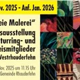 Programm-Jahresausstellungen-11.jpg Programmankündigung für die Jahresausstellung 'Freie Malerei' der Kulturring- und Kunstkreismitglieder im Rathaus Westrhauderfehn vom 30. November 2025 bis Anfang Januar 2026.