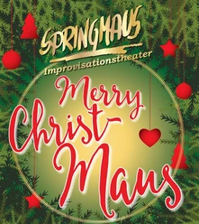 Weihnachtsplakat „Merry Christmaus“ der Springmaus vor Tannengrün und roten Anhängern