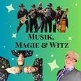 Musik, Magie & Witz_2026