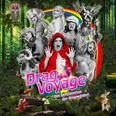 Drag Voyage Das Titelbild zum Event Drag Voyge zeigt eine Fotokollage mit Ausschnitten von 8 Personen, die aufwendig und fantasievoll gekleidet sind.