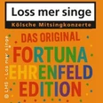 Buntes Veranstaltungsplakat mit großem Schriftzug zu Loss mer singe Fortuna Ehrenfeld Edition