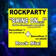 Rockparty Shine on