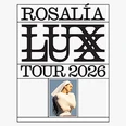 Plakat mit Schrift ROSALÍA LUX TOUR 2026 und Porträt einer Frau in weißer Kleidung.