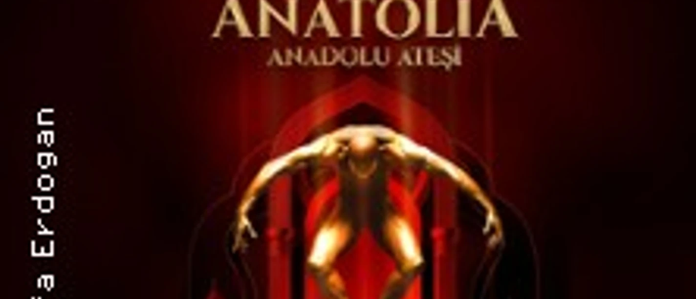 Tänzerfigur in goldener Pose vor rotem Hintergrund mit Schriftzug Fire of Anatolia