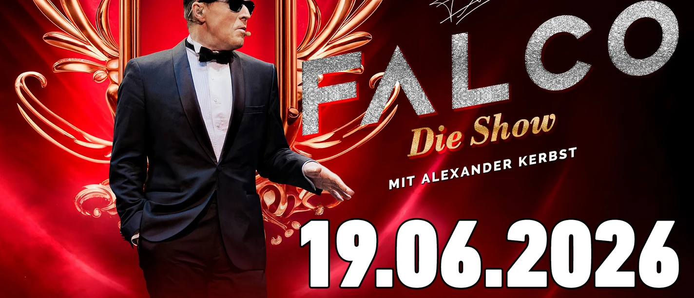 Falco_Event-Header.jpg Plakat zu „Falco – Die Show“ mit Alexander Kerbst, Termin 19. Juni 2026, Freilichtbühne Wiesmoor