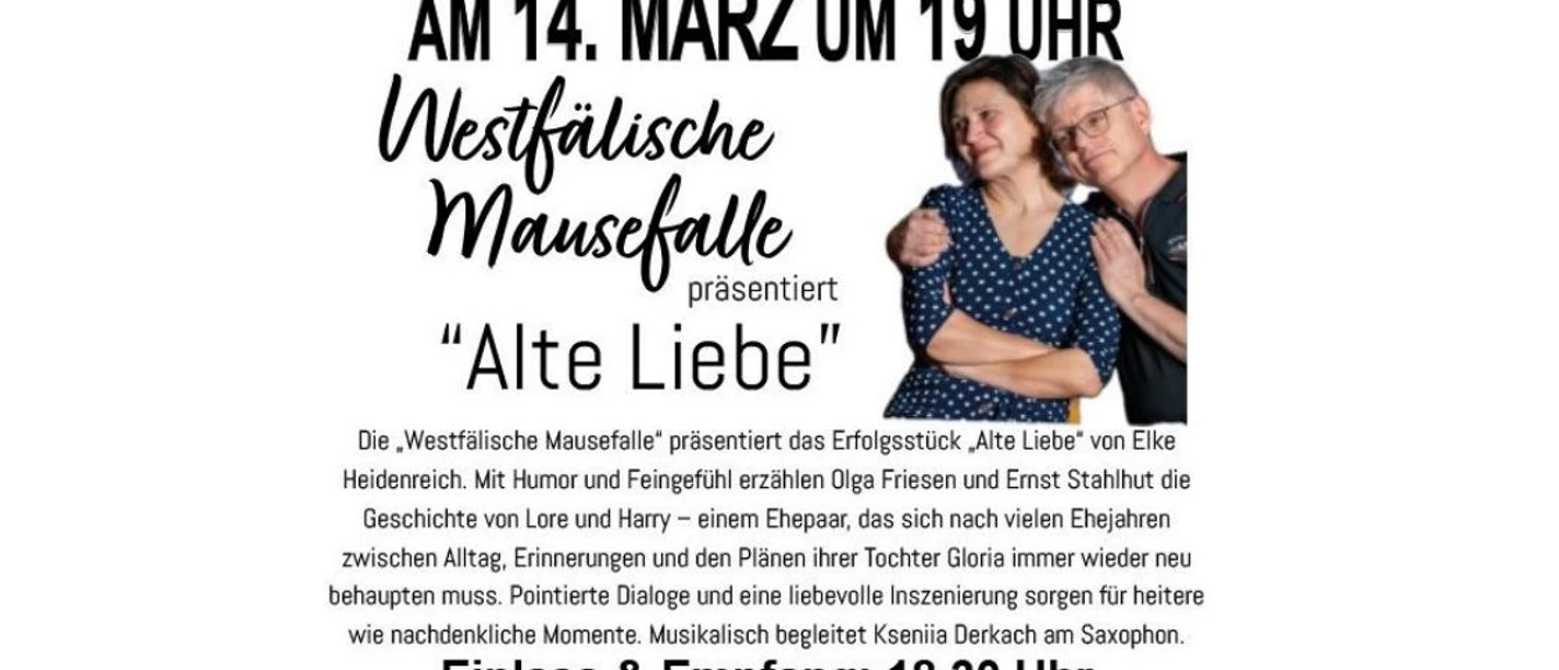Westfälische Mausefalle präsentiert Alte Liebe