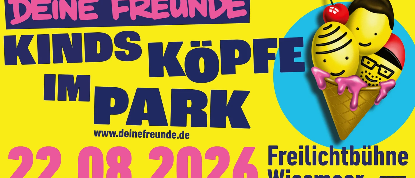 Kinds Köpfe im Park.jpg Buntes Plakat mit Eiscreme in Form von drei Köpfen, Schrift: Kindsköpfe im Park, Deine Freunde, 22.08.2026