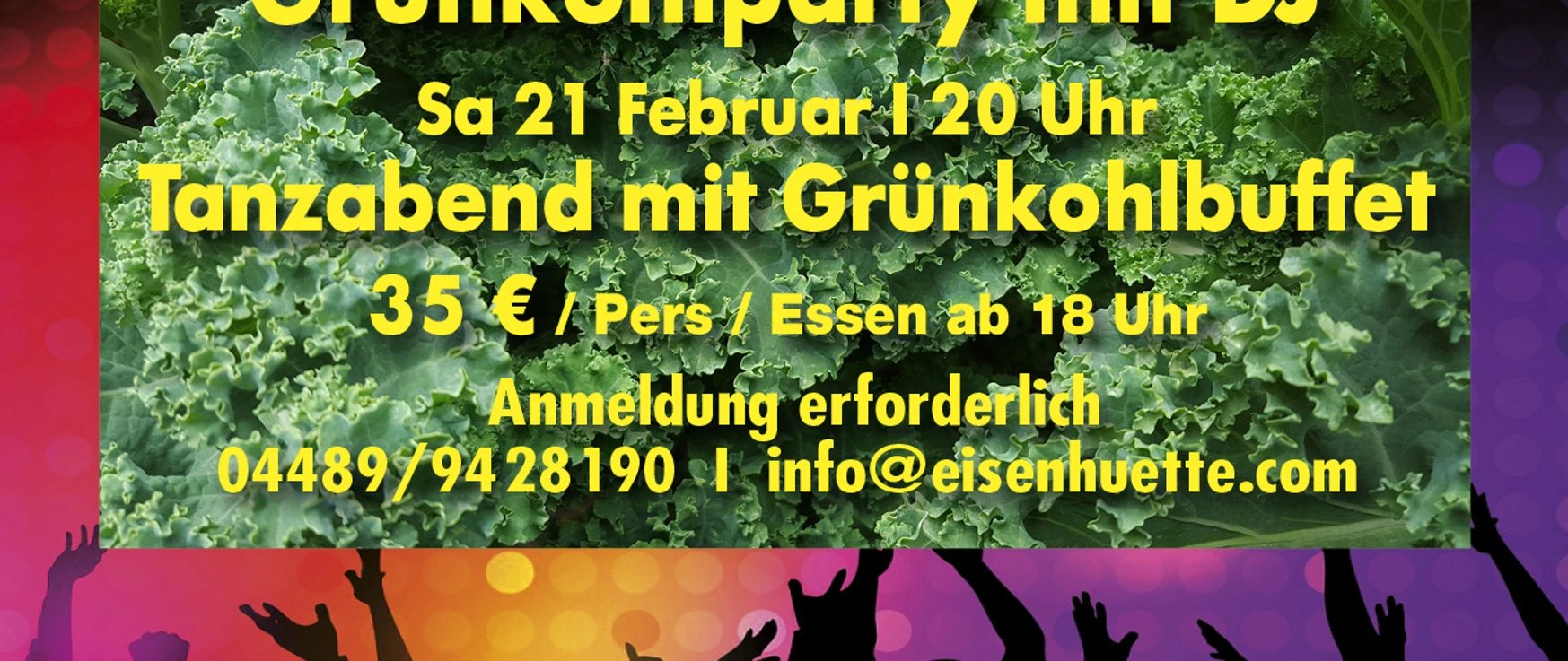 Grünkohlparty 2026 Werbung für eine Grünkohlparty mit DJ und Buffet, tanzende Silhouetten vor buntem Hintergrund