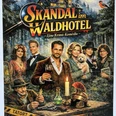 2Plakat_Skandal im Waldhotel.png