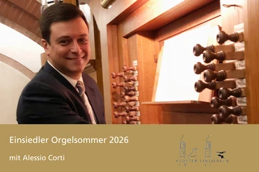 Einsiedler Orgelsommer Alessio Corti