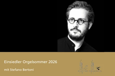 Einsiedler Orgelsommer Stefano Bertoni