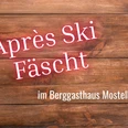Après Ski Fäscht