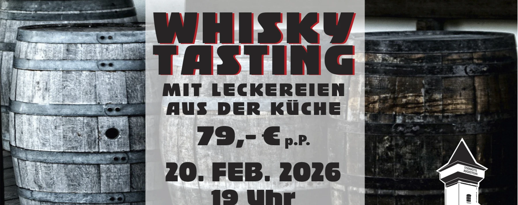 Whiskeytasting 2026.jpeg Werbung für ein Whisky-Tasting mit Speisen am 20. Februar 2026 in der Eisenhütte Augustfehn