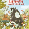 Buchcover Lieselotte macht nicht mit