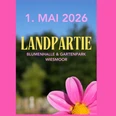 Landpartie (1920x1080).jpg Pinkfarbene Blume vor grünem Gartenhintergrund mit Schriftzug Landpartie Wiesmoor und Datum 1. Mai 2026