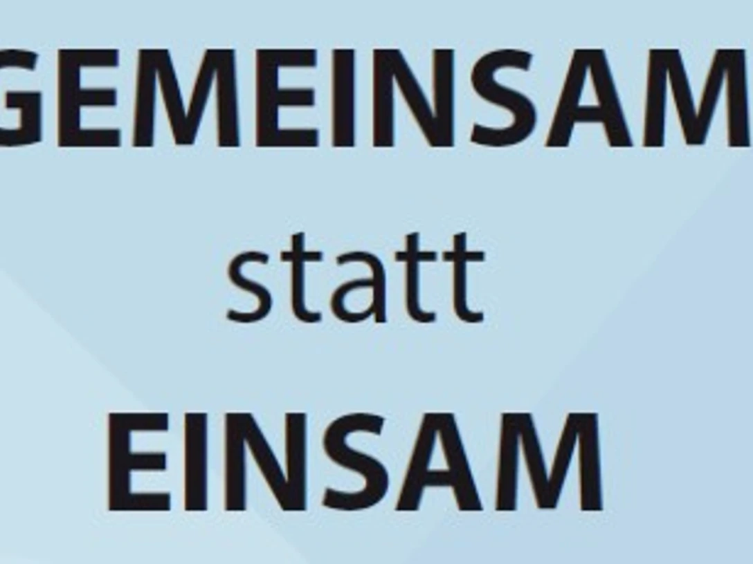 Gemeinsam statt einsam.jpg