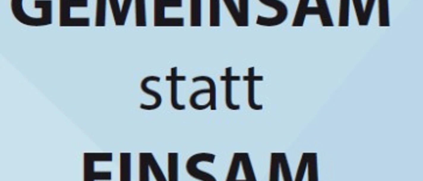 Gemeinsam statt einsam.jpg