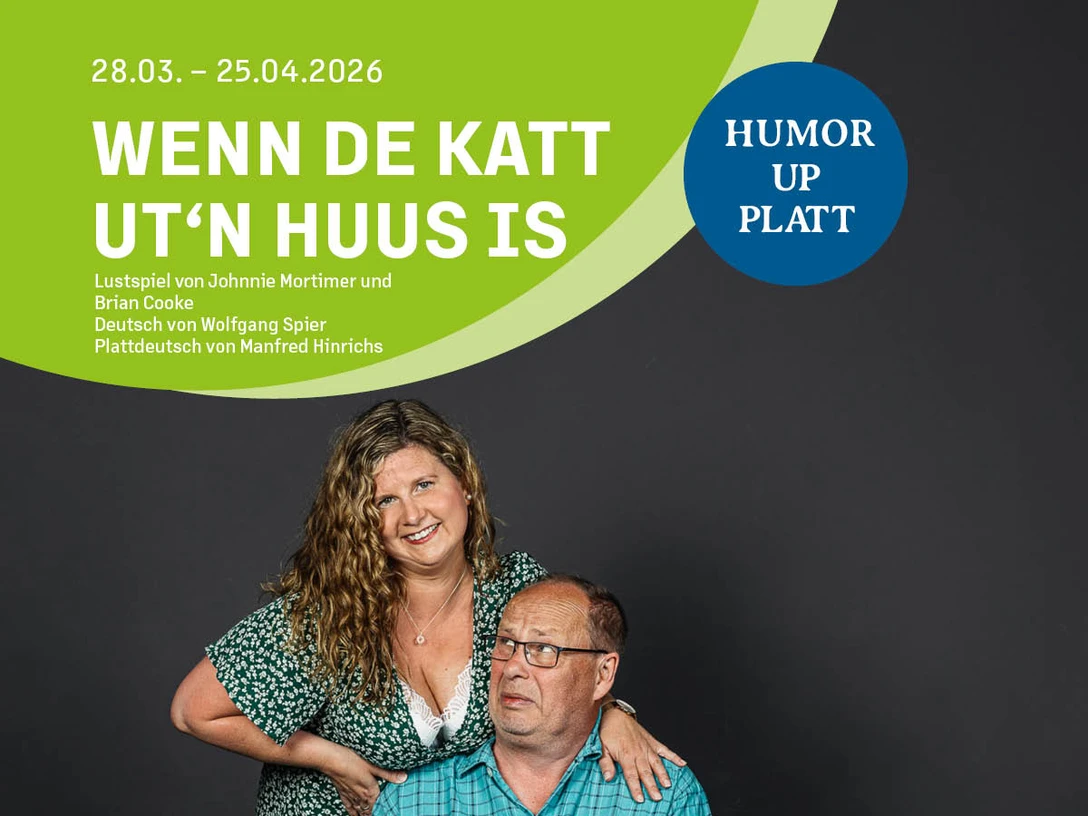 Wenn de Katt ut'n Huus is