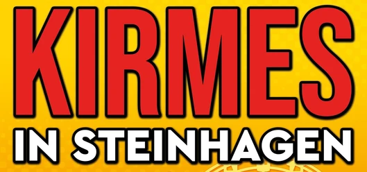 Kirmes in Steinhagen Großer roter Schriftzug „Kirmes in Steinhagen“ auf gelbem Hintergrund