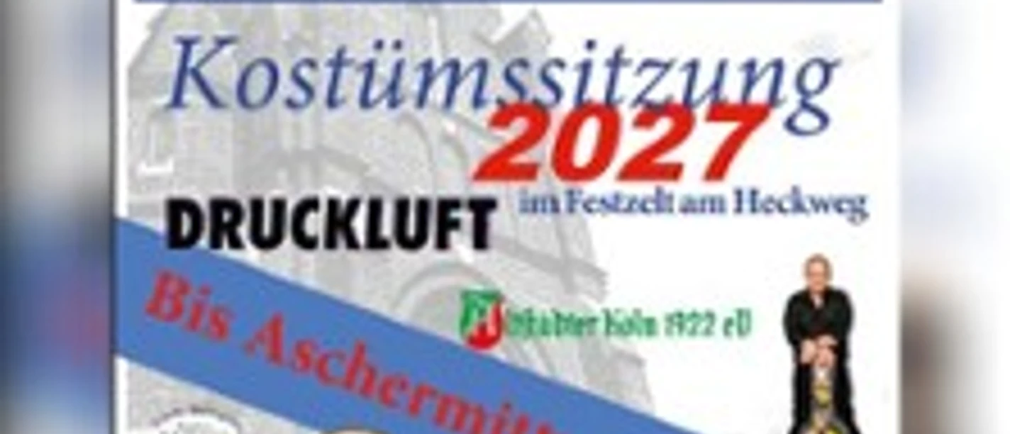 Plakat zur Kostümsitzung 2027 mit Terminen, Logos und großem Hinweis auf Rabatt bis Aschermittwoch