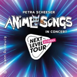 Logo mit Anime Songs in Concert und Next Level Tour Extended vor buntem Strahlenhintergrund