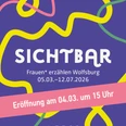 Sichtbar_Insta_2026-02-13_mitLogo_Eroeffnung.jpg