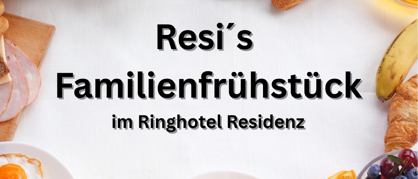 Resi Frühstück.png