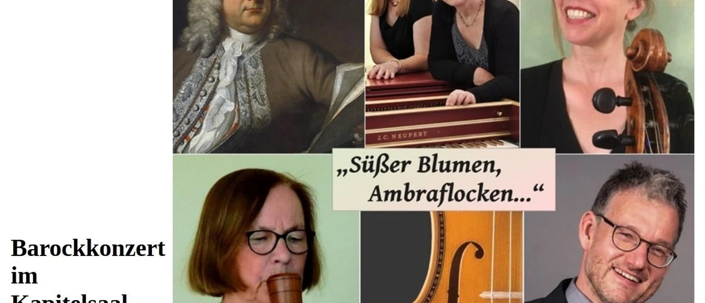 Barockkonzert „Süßer Blumen, Ambraflocken