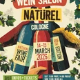 Plakat zu Weinsalon Natürel Plakat mit bunten Weinflaschen, Blättern und Daten zur Naturweinmesse in Köln.