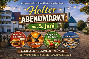 1. Holter_Abendmarkt_05.06.2026.jpeg Plakat Holter Abendmarkt am 5. Juni mit Streetfood, Live-Musik und Marktständen vor Kirche
