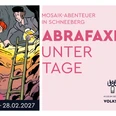 Plakat ABRAFAXE UNTER TAGE - Ausstellung im Museum für bergmännische Volkskunst