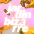 Jardin Bizarre