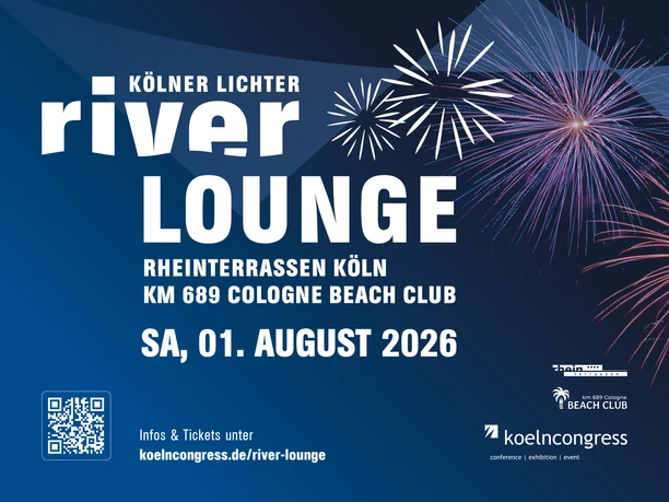 River Lounge 2026 Poster: River Lounge for the Cologne Lights on August 1, 2026