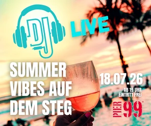 18.07.26 Pier99 Summer Vibes auf dem Steg.png