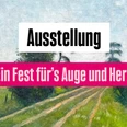 Ausstellung-EinFestFuersAugeUndHerz.jpg