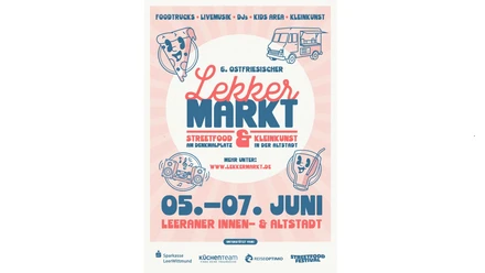 Lekkermarkt2026.jpg Plakat des 6. Ostfriesischen Lekkermarkts in Leer vom 05. bis 07. Juni mit Streetfood und Kleinkunst.