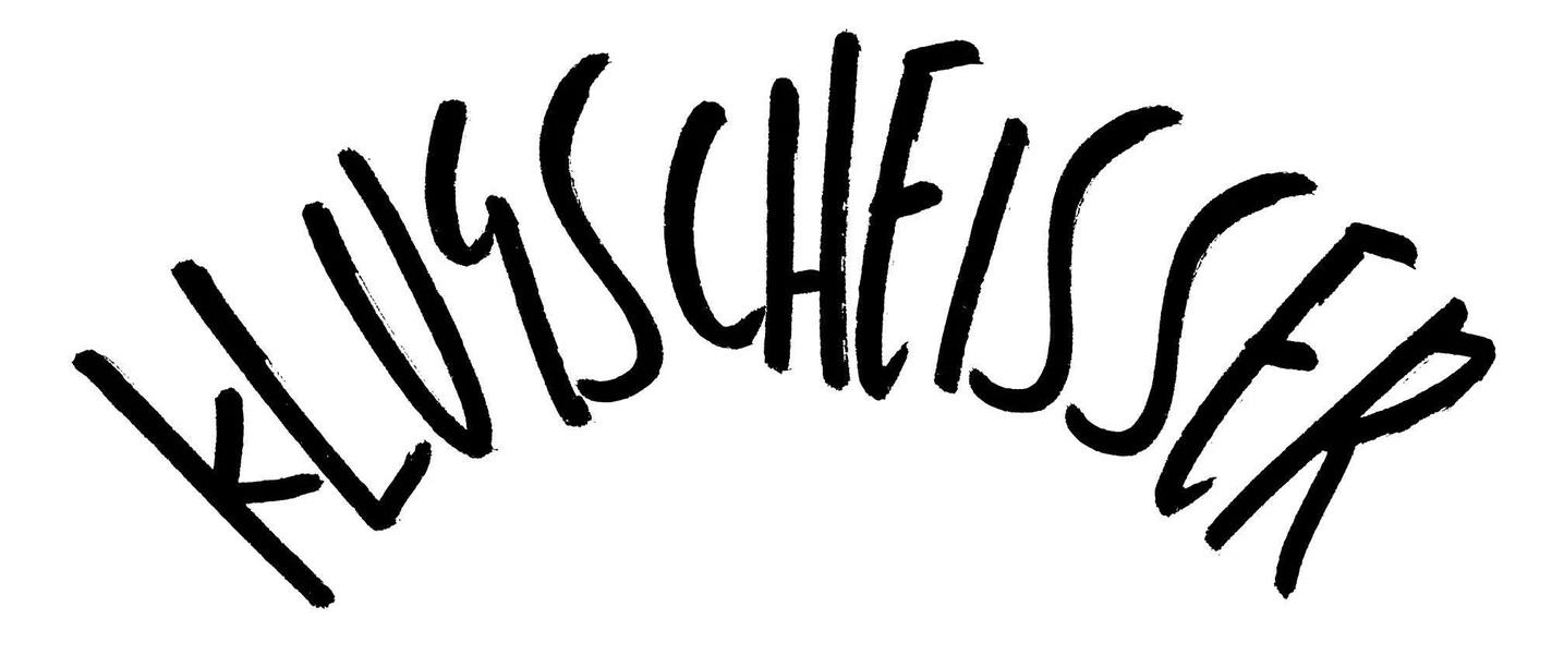 20260512_Klugscheisser Schrift