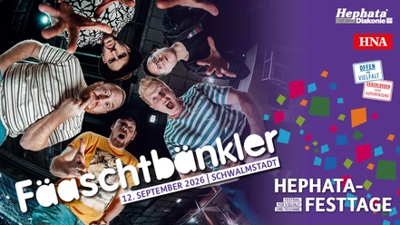 Hephata-Festtage Fäaschtbänkler